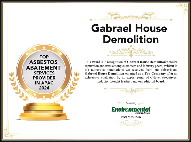 Gabrael House Demolition Named Top Asbestos Abatement Services Provider in APAC 2024